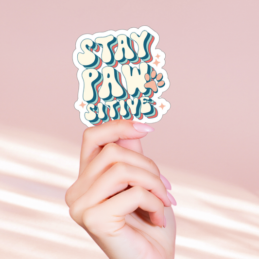 Stay Pawsitive Holographic Sticker