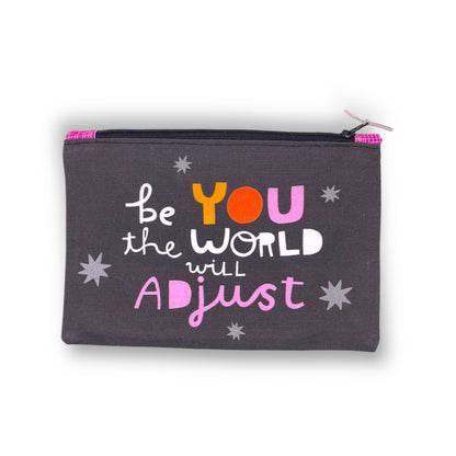 Be You...Zipper Pouch